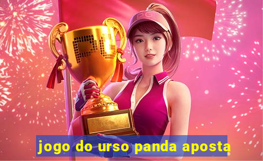 jogo do urso panda aposta